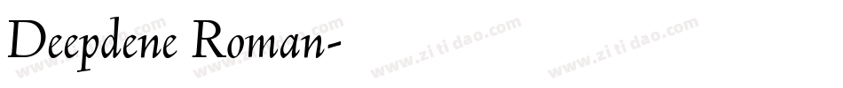 Deepdene Roman字体转换
